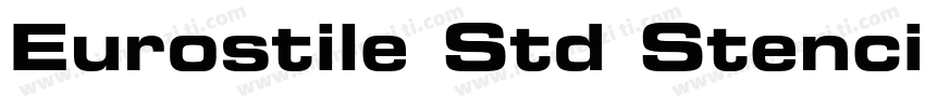 Eurostile Std Stencil Black Extende字体转换